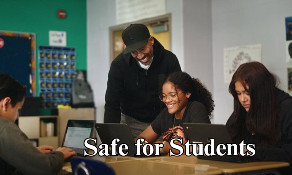 Safe for Students
