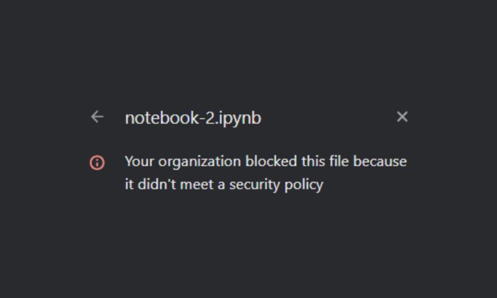 What if Your Organization Blocked this File Error?