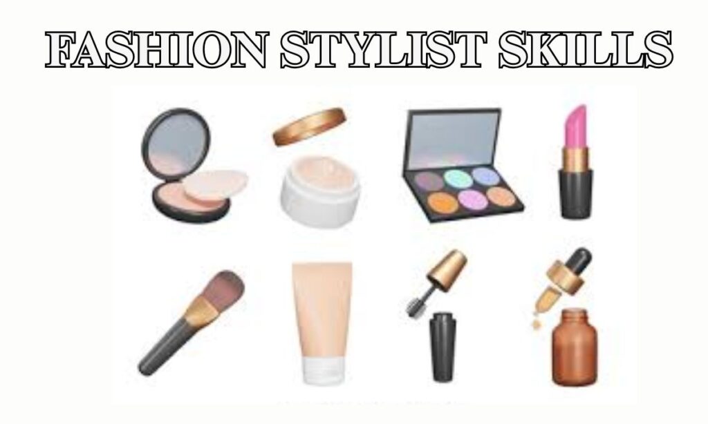 FASHION STYLIST SKILLS