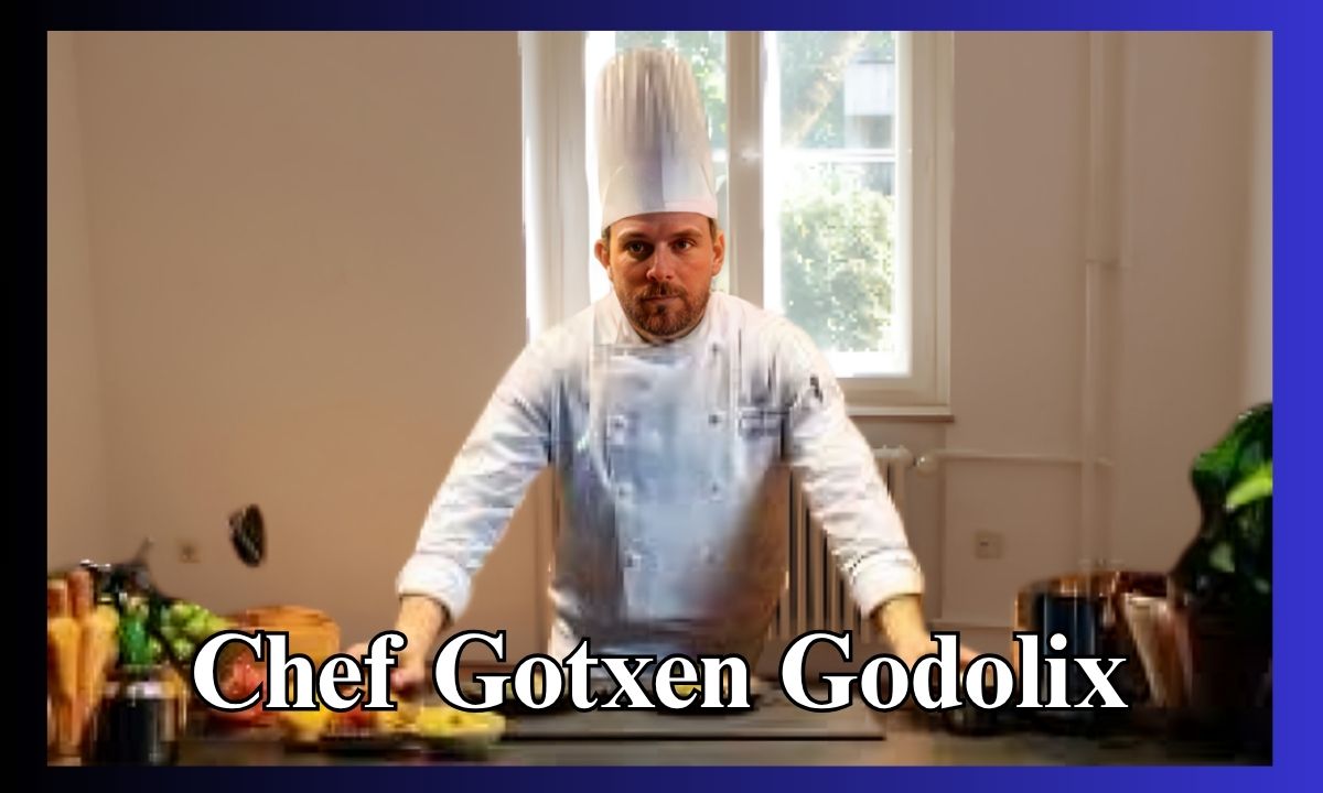Chef Gotxen Godolix: The Culinary Revolutionary Transforming Modern Gastronomy
