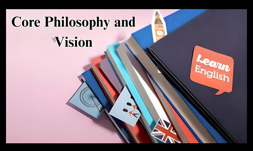 Core Philosophy and Vision