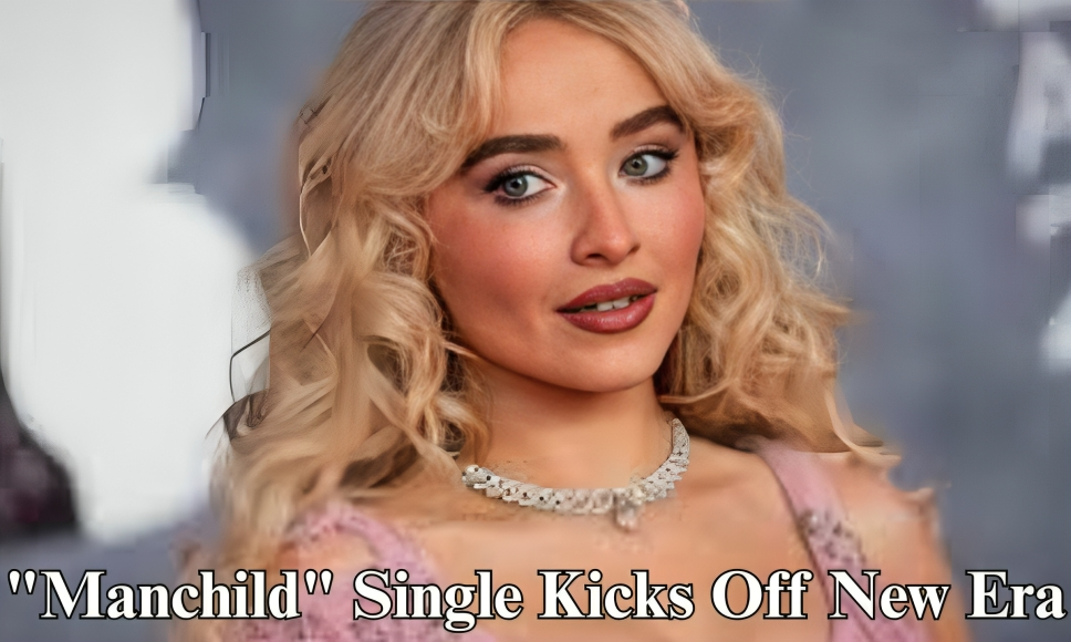 "Manchild" Single Kicks Off New Era